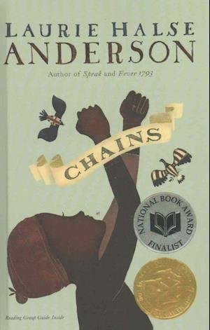 Cover for Laurie Halse Anderson · Chains: Seeds of America (Hardcover Book) (2010)