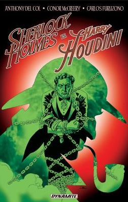 Cover for Anthony Del Col · Sherlock Holmes Vs. Harry Houdini (Paperback Book) (2015)