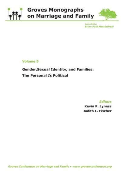 Cover for Kevin P. Lyness · Gender, Sexual Identity, and Families : The Personal Is Political (Taschenbuch) (2020)