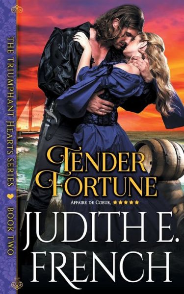 Cover for Judith E French · Tender Fortune (The Triumphant Hearts Series, Book 2) (Paperback Book) (2018)