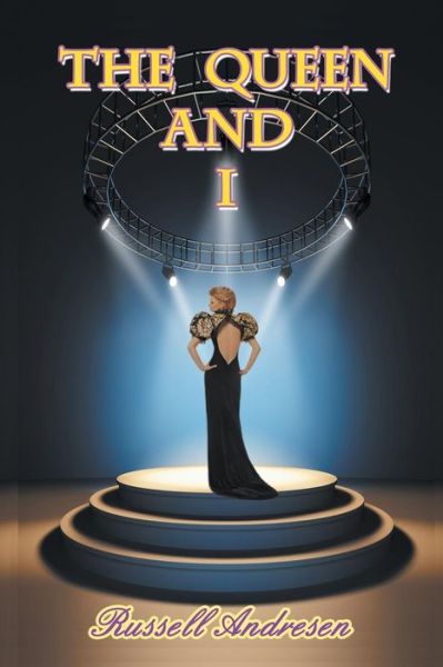 Cover for Russell Andresen · The Queen and I (Paperback Bog) (2015)