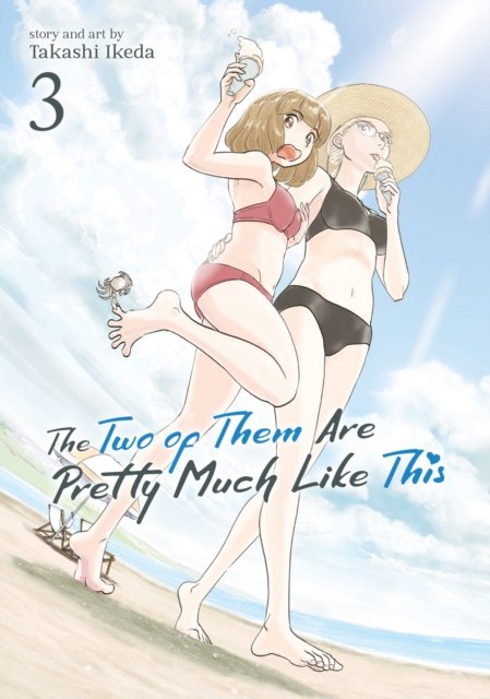 Cover for Takashi Ikeda · The Two of Them Are Pretty Much Like This Vol. 3 - The Two of Them Are Pretty Much Like This (Taschenbuch) (2023)