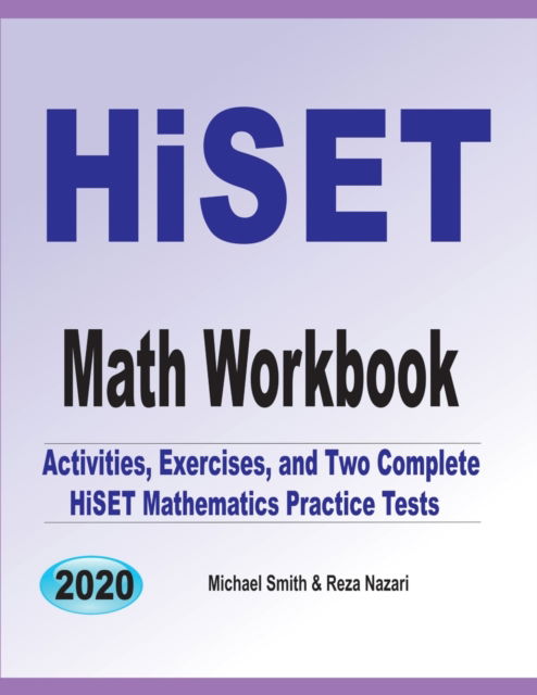 HiSET Math Workbook - Michael Smith - Książki - Math Notion - 9781646126965 - 3 października 2019