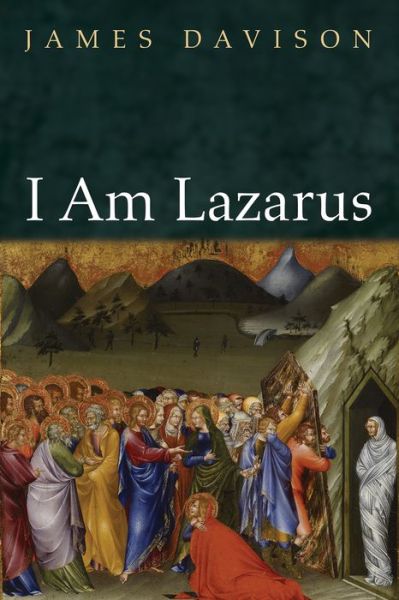 Cover for James Davison · I Am Lazarus (Paperback Book) (2021)