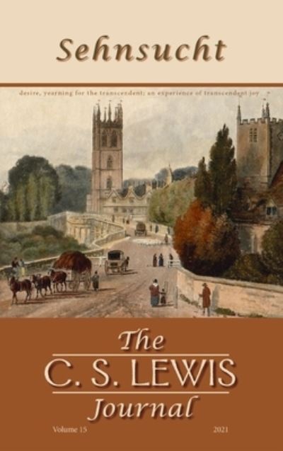 Cover for Bruce R. Johnson · Sehnsucht : the C. S. Lewis Journal (Book) (2022)