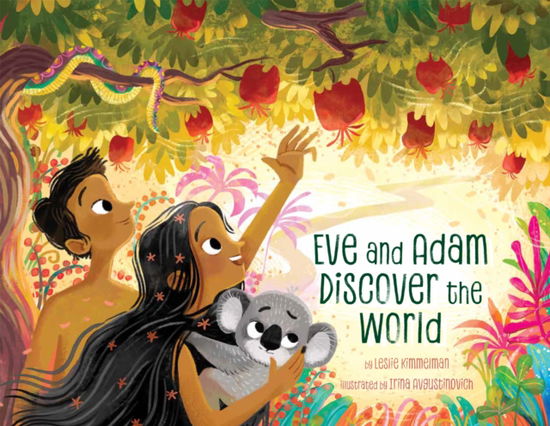 Cover for Leslie Kimmelman · Eve and Adam Discover the World (Hardcover Book) (2025)