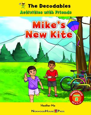 Cover for Heather Ma · Mike's New Kite (Book) (2023)