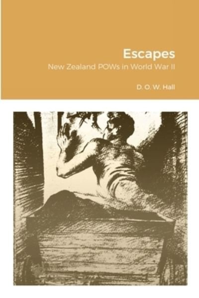 Cover for D O W Hall · Escapes (Pocketbok) (2020)