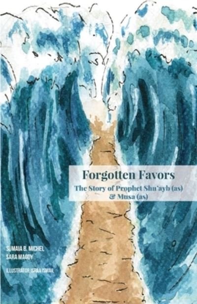 Cover for Sumaia B Michel · Forgotten Favors (Paperback Book) (2020)