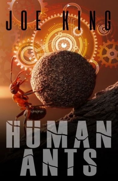Cover for Joe King · Human Ants (Pocketbok) (2018)