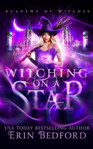 Cover for Erin Bedford · Witching On A Star (Paperback Book) (2018)