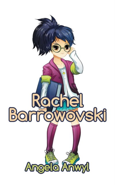 Cover for Angela Anwyl · Rachel Barrowovski (Paperback Book) (2019)