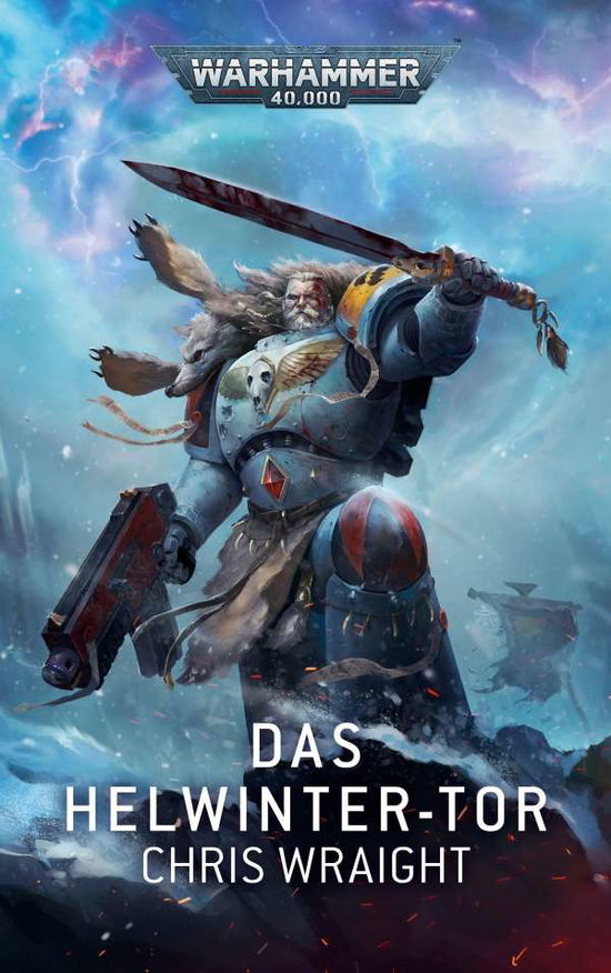 Warhammer 40.000 - Das Helwinter - Tor - Chris Wraight - Books - Black Library - 9781781935965 - February 8, 2022