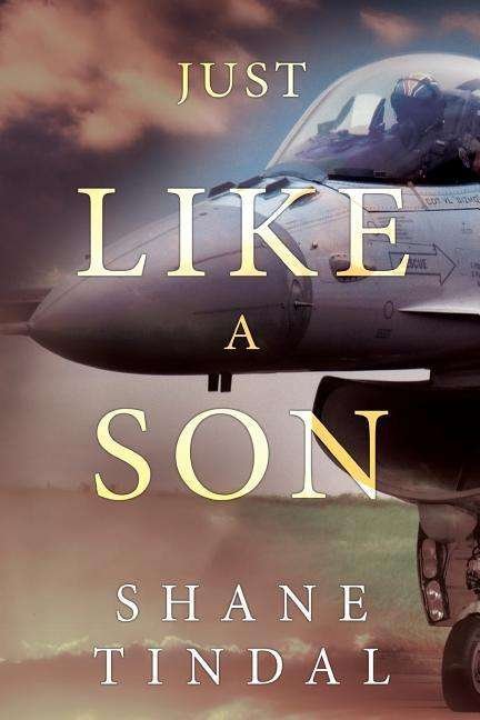 Cover for Shane Tindal · Just Like a Son (Paperback Book) (2019)
