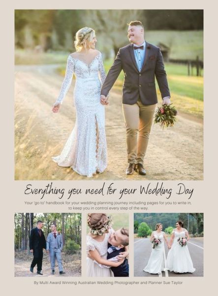 Cover for Sue Taylor · Everything You Need for Your Wedding Day (Hardcover Book) (2021)