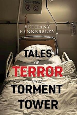 Cover for Bethany Kynnersley · Tales of Terror from Torment Tower (Paperback Book) (2023)