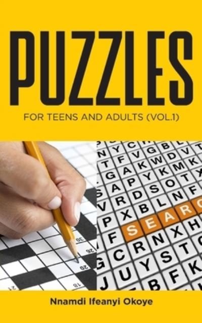 Cover for Nnamdi Ifeanyi Okoye · Puzzles: for Teens and Adults (Vol.1) (Paperback Book) (2022)