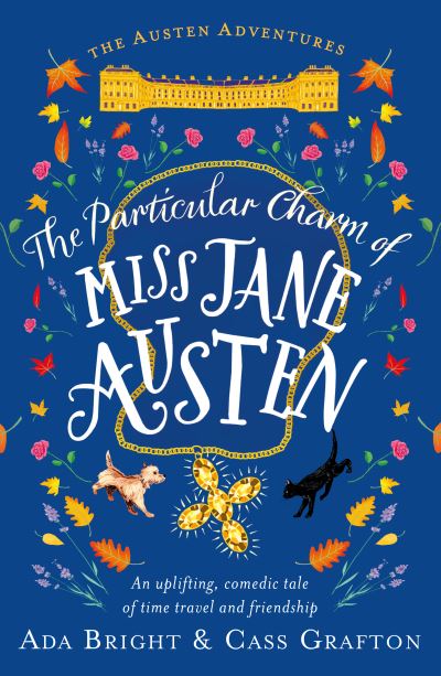 Cover for Ada Bright · The Particular Charm of Miss Jane Austen: An uplifting, comedic tale of time travel and friendship - The Austen Adventures (Taschenbuch) (2022)