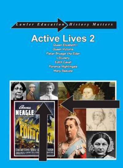 Active Lives: Pack 2 - The Lawler Education Team - Books - GLMP Ltd - 9781842852965 - June 30, 2013