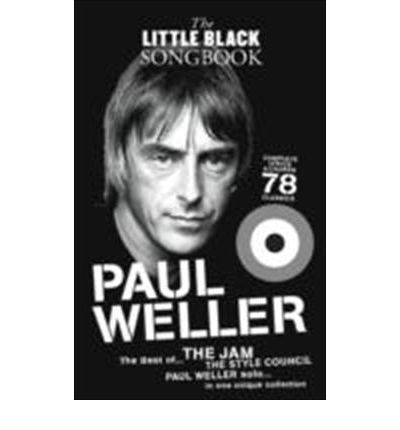 Cover for The Little Black Songbook: Paul Weller (Book) (2010)