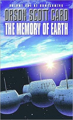 The Memory Of Earth: Homecoming Series: Book 1 - Homecoming - Orson Scott Card - Libros - Little, Brown Book Group - 9781857236965 - 4 de febrero de 1993