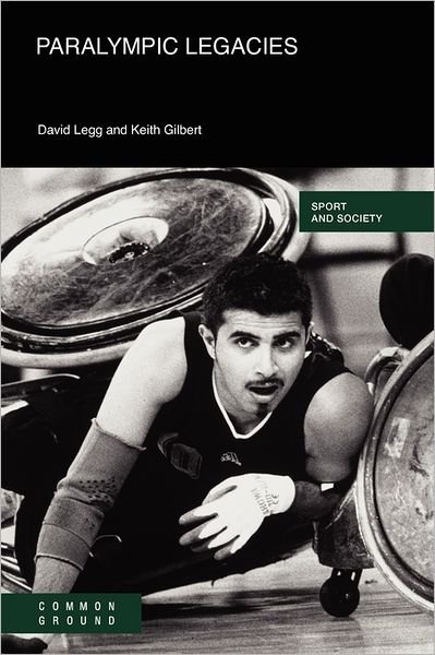 Cover for David Legg · Paralympic Legacies (Paperback Book) (2011)