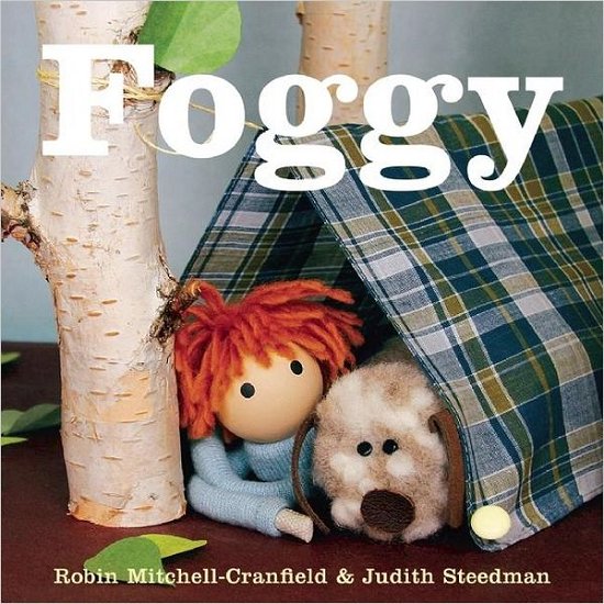 Cover for Judith Steedman · Foggy (Hardcover Book) (2008)