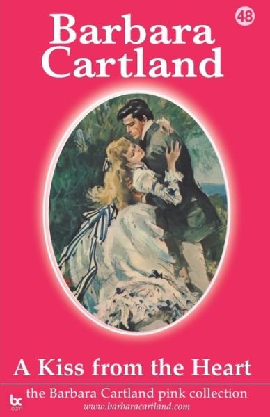 Cover for Barbara Cartland · A Kiss from the Heart (Paperback Book) (2021)