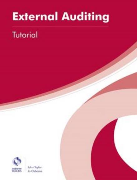 Cover for John Taylor · External Auditing Tutorial - AAT Professional Diploma in Accounting (Paperback Book) (2016)