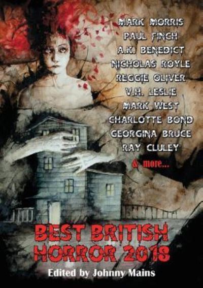 Cover for Benedict A K · Best British Horror 2018 (Taschenbuch) (2018)