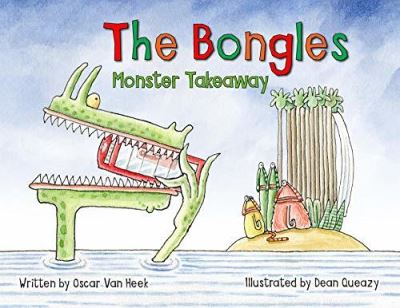 Cover for Oscar Van Heek · The Bongles - Monster Takeaway (Paperback Book) (2020)