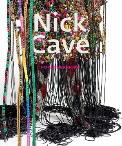 Cover for Nick Cave · Nick Cave: Forothermore (Inbunden Bok) (2022)