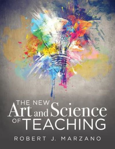 Cover for Robert J Marzano · New Art and Science of Teaching (Paperback Book) (2017)