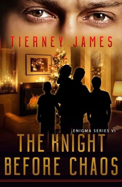 Cover for Tierney James · The Knight Before Chaos (Paperback Bog) (2019)