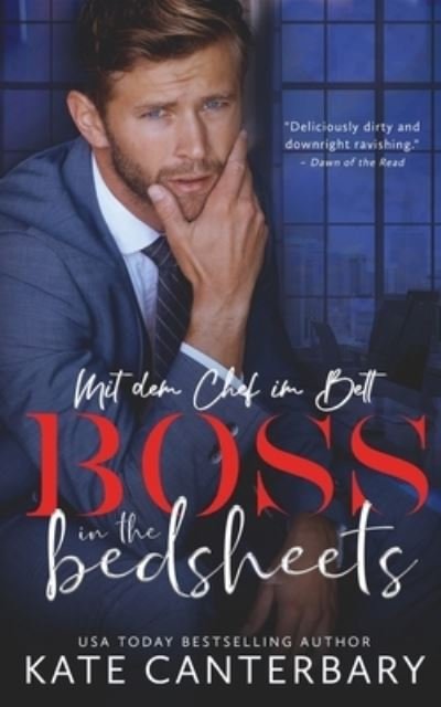 Cover for Kate Canterbary · Boss in the Bedsheets (Paperback Bog) (2022)