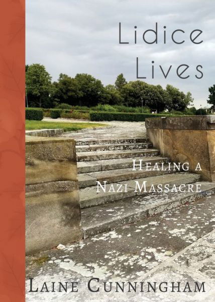 Cover for Laine Cunningham · Lidice Lives (Paperback Book) (2019)