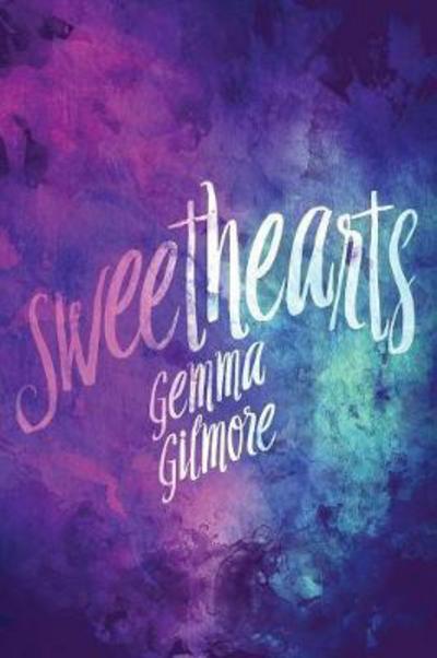 Cover for Gemma Gilmore · Sweethearts (Paperback Book) (2018)