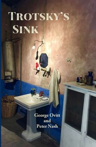 Cover for Peter Nash · Trotsky's Sink (Paperback Book) (2021)