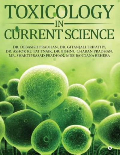 Cover for Dr Gitanjali Tripathy · Toxicology in Current Science (Paperback Book) (2018)