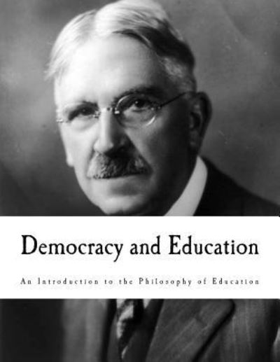 Cover for John Dewey · Democracy and Education (Paperback Book) (2018)