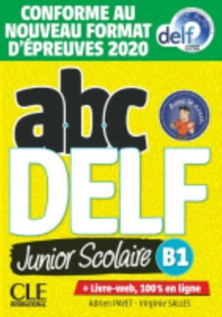 Cover for Adrien Payet · ABC DELF Junior scolaire - Niveau B1 + DVD (PC) (2021)