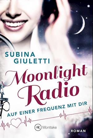 Cover for Giuletti · Moonlight Radio (Bok)