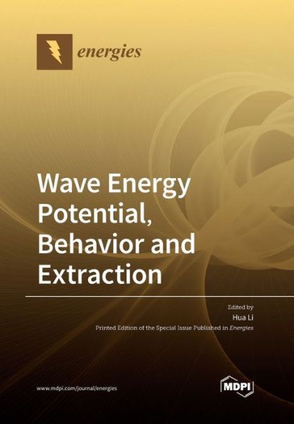 Wave Energy Potential, Behavior and Extraction - Hua Li - Books - Mdpi AG - 9783039283965 - March 27, 2020