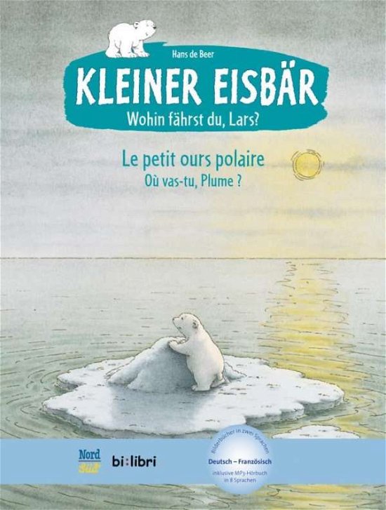Cover for Hans De Beer · De Beer:kleiner Eisbär,wohin F.,dt.-fra (Bok)