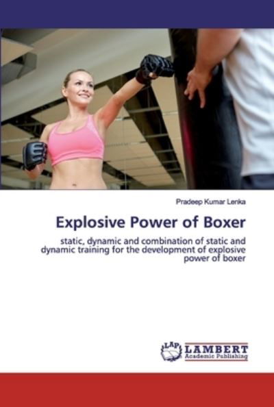 Cover for Lenka · Explosive Power of Boxer (Buch) (2019)