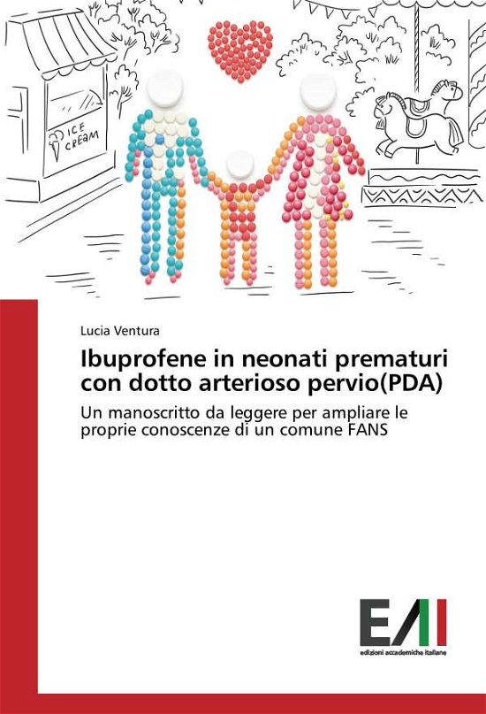 Cover for Ventura · Ibuprofene in neonati prematuri (Book)