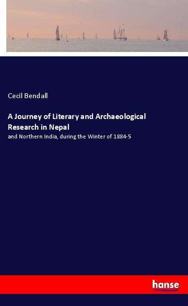 Cover for Bendall · A Journey of Literary and Archa (Book)