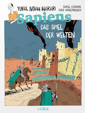 Cover for Yuval Noah Harari · Sapiens - Das Spiel Der Weltenband 3 (Bog)