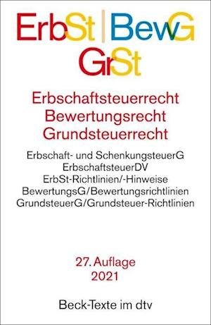 Erbschaftsteuerrecht / Bewertungsrecht / Grundsteuerrecht - Dtv Verlagsgesellschaft - Bøker - dtv Verlagsgesellschaft - 9783423530965 - 21. mai 2021