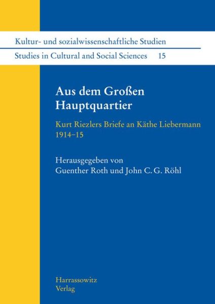 Cover for Riezler · Aus dem Großen Hauptquartier (Book) (2016)